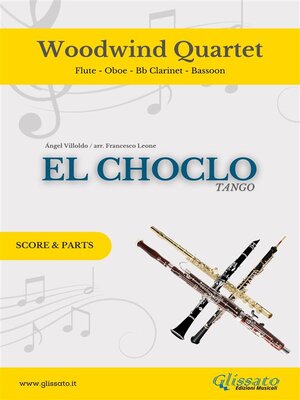 cover image of Woodwind Quartet "El Choclo" score & parts